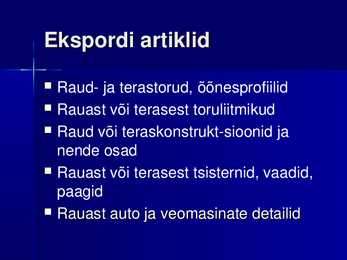 Mustmetalltoodete eksport ja import Eestis #3