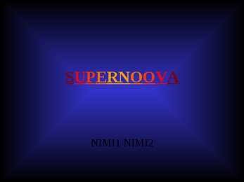 Supernoova