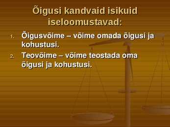 Isikute staatus ning õiguslik seisund ja juriidilised isikud #2