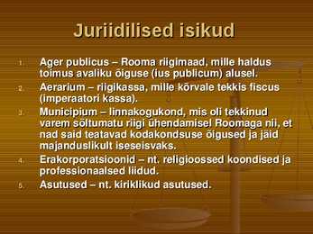 Isikute staatus ning õiguslik seisund ja juriidilised isikud #11