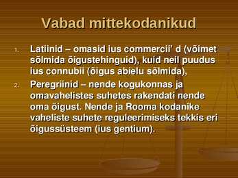 Isikute staatus ning õiguslik seisund ja juriidilised isikud #8