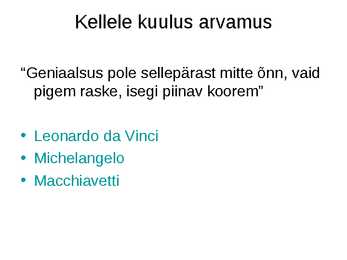Kuldvillak renessansi kohta #37