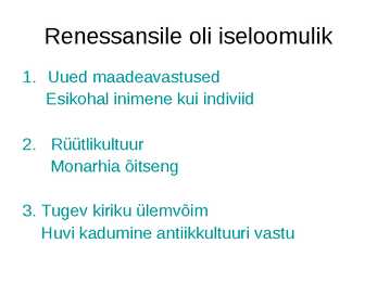 Kuldvillak renessansi kohta #7
