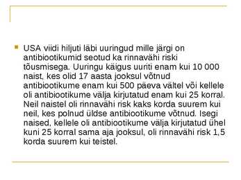 Antibiootikumide mõju inimorganismile #7