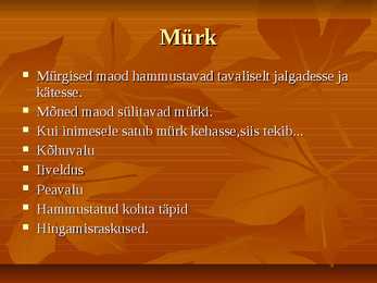 Mürgised maod #7
