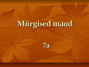 Mürgised maod