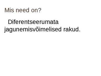 Tüvirakud #2
