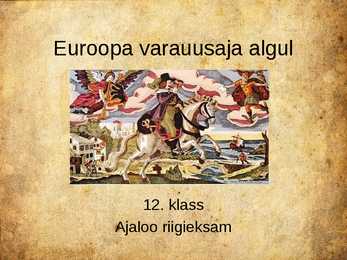 Euroopa varauusaja algul