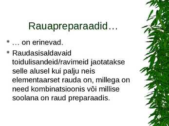 Apteegivõrgus saada olevad rauapreparaadid #9