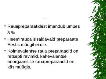 Apteegivõrgus saada olevad rauapreparaadid #10