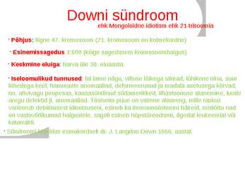 Pärilikud ja mittepärilikud haigused - Powerpoint #4
