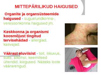 Pärilikud ja mittepärilikud haigused - Powerpoint #7
