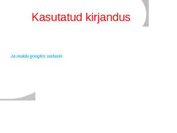 Pärilikud ja mittepärilikud haigused - Powerpoint #9