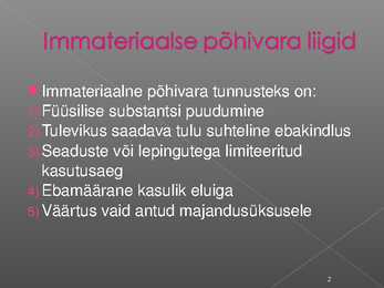 Immateriaalse põhivara arvestus #2