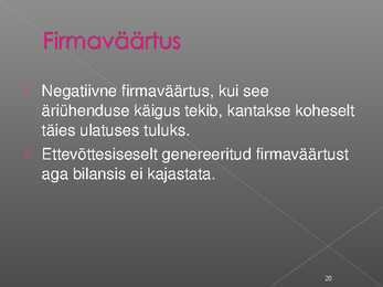 Immateriaalse põhivara arvestus #20