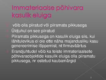 Immateriaalse põhivara arvestus #3