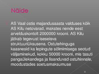 Immateriaalse põhivara arvestus #21