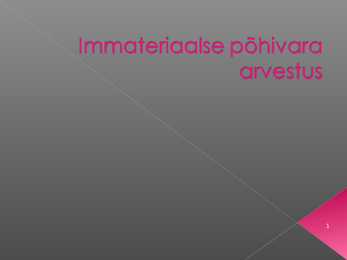Immateriaalse põhivara arvestus