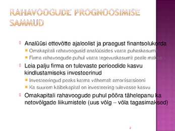 Rahavoogude prognoosimine #2