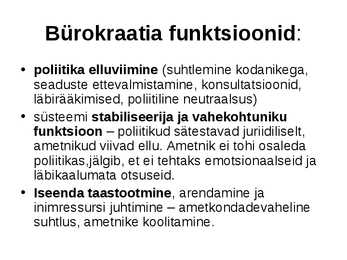 Avalik haldus ja bürokraatia #4