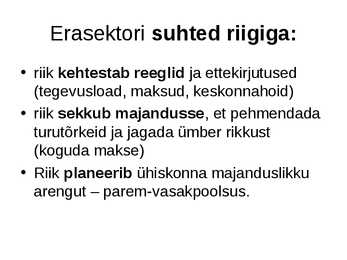 Avalik sektor ja erasektor #19