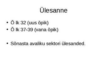Avalik sektor ja erasektor #7