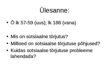 Individuaalne ja kollektiivne heaolu #11