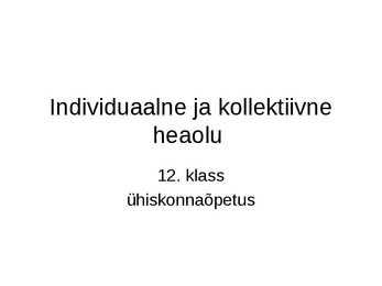 Individuaalne ja kollektiivne heaolu