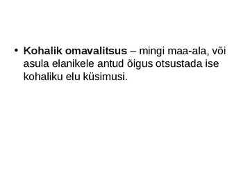 Kohalik omavalitsus #5