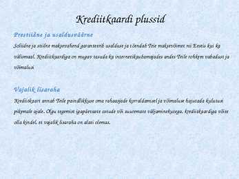 Krediit-ja Deebetkaart-Powerpointi esitlus #5