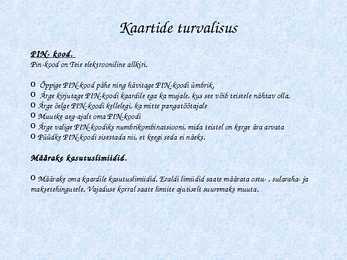 Krediit-ja Deebetkaart-Powerpointi esitlus #7