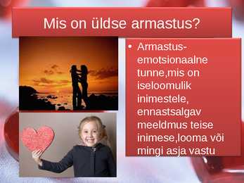 Mis on minu jaoks armastus #2