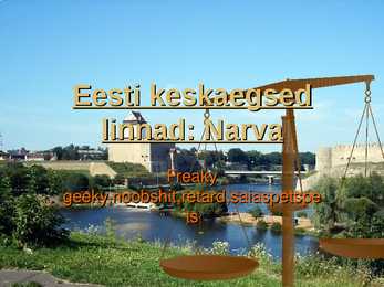 Eest Keskaegne linn - Narva