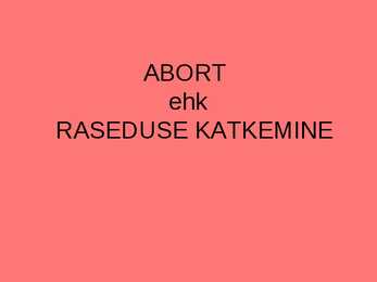 Esitlus abordist