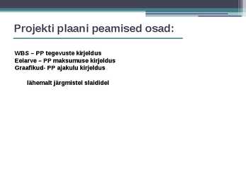 Projektijuhtimne #16