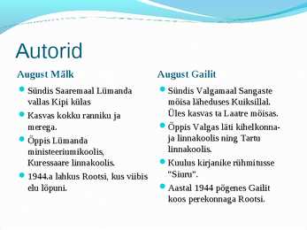 August Mälk ja August Gailit #3