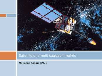 Satelliidid ja neilt saadav ilmainfo-PowerPoint
