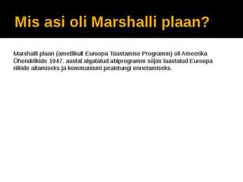 Marshalli plaan #3