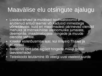 Maavälise elu otsingud-SETI programmi ülevaade #3