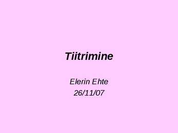 Tiitrimine