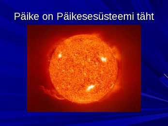 PÄIKE - slaidiesitlus #3