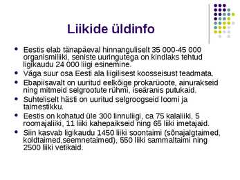 Liikide hävimine #2