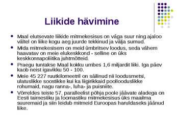 Liikide hävimine #3