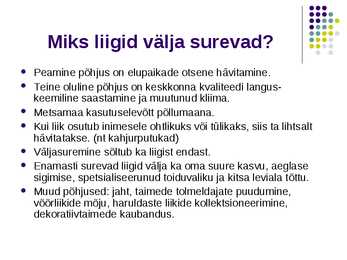 Liikide hävimine #6