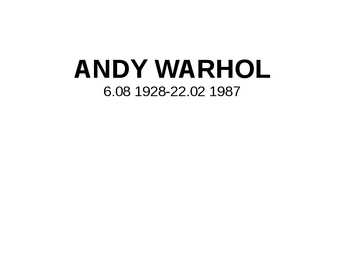 Andy Warhol esitlus inglise keelne