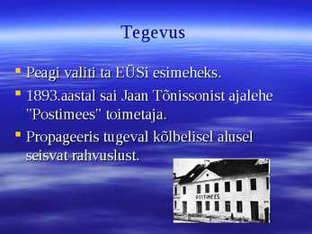 Jaan Tõnisson-esitlus #4