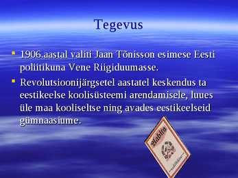 Jaan Tõnisson-esitlus #6