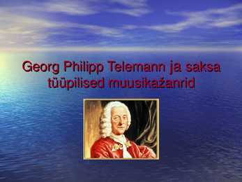 Georg Philipp Telemann ja saksa tüüpilised muusikažanrid