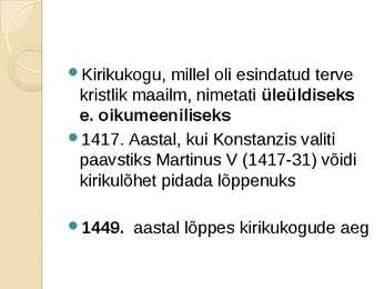 Hiliskeskaegne kirik ja paavstlus-slaidiesitlus #9