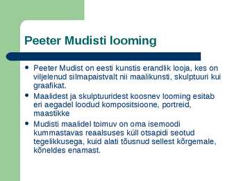Peeter Mudist #4